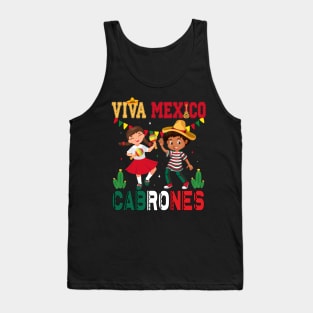 Viva Mexico Cabrones Cool Mexican Independence Day Men Women Tank Top